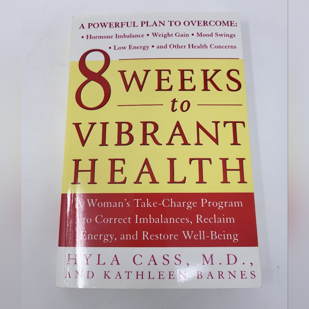 8 Weeks to Vibrant Health Paperback Hyla Cass‎ MD
